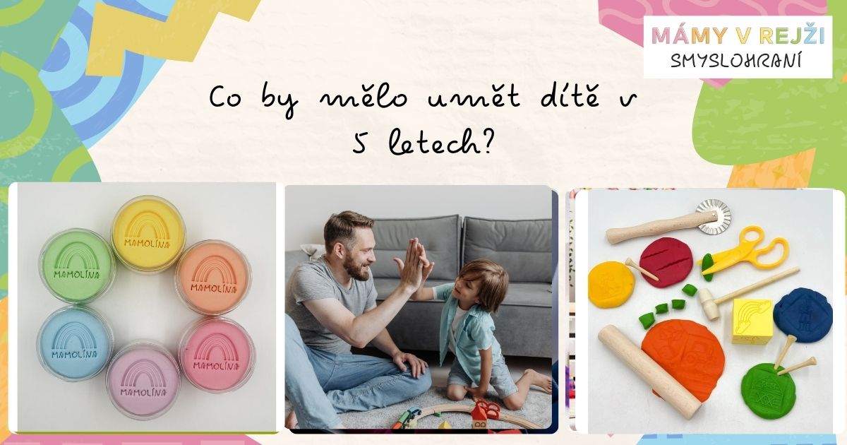 Co by mělo umět dítě v 5 letech